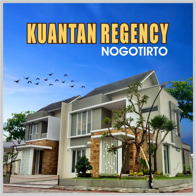 Perumahan Baru Di Jogja, Perumahan Baru Di Yogyakarta, Kuantan Regency Nogotirto